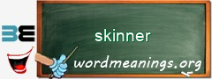 WordMeaning blackboard for skinner